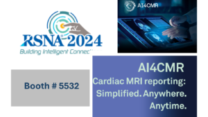 AI4CMR at RSNA 2024! Booth #5532!